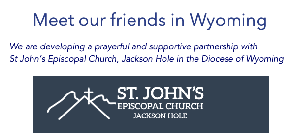 Meet our friends in Wyoming - St johns Episcopal Church, Jackson Hole 